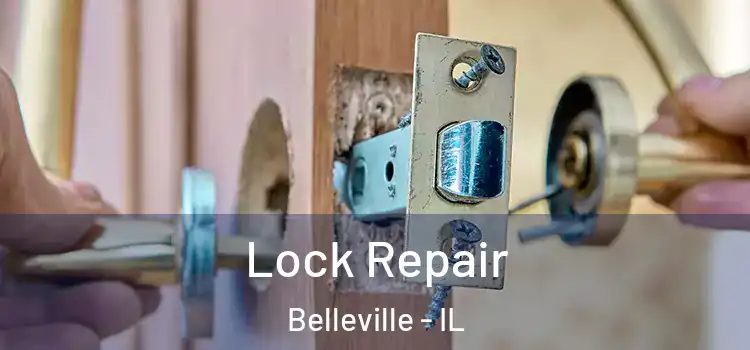 Lock Repair Belleville - IL